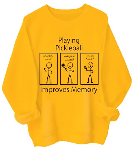 Playing Pickleball Improves Memory Sweatshirt, Playing Pickleball Improves Memory Shirt, Playing Pickleball Sweatshirt