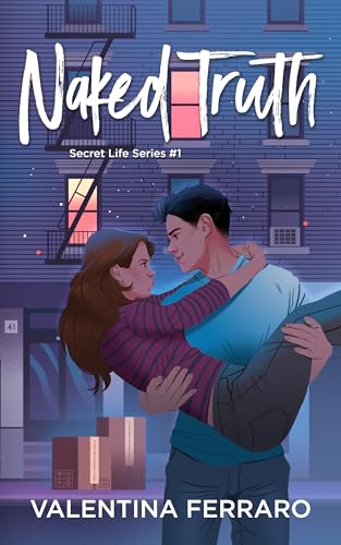 Naked Truth: Secret Life Series #1