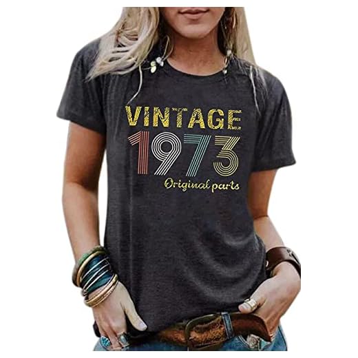 50th Birthday Gift Shirts Vintage 1973 Original Parts Tshirt for Women Letter Print Retro Birthday Casual Tee Tops(Large,Dark Grey1)