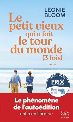 Le petit vieux qui a fait le tour du monde (3 fois)