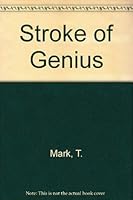 Stroke of Genius 089083976X Book Cover