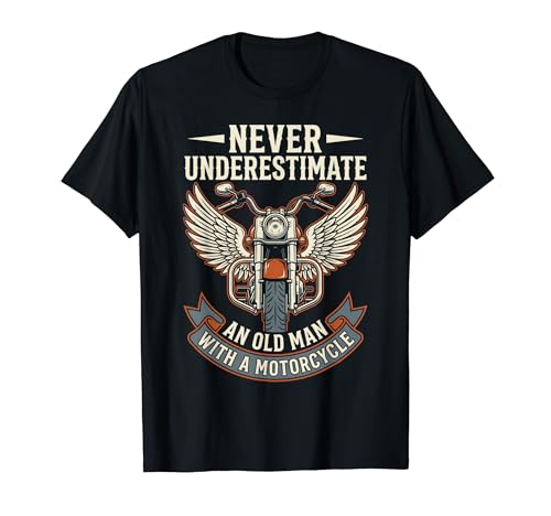 Never Underestimate an Old Man Biker Funny Mens Motorcycle T�V���c