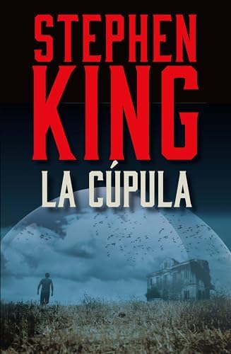 La cúpula/ Under the Dome