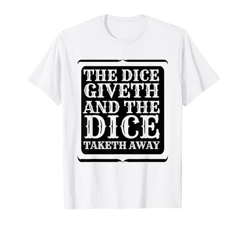 Divertidos dados regalos y dados para llevar el regalo de los amantes del casino Camiseta