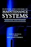 Planning and Control of Maintenance Systems: Modeling and Analysis