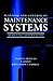 Planning and Control of Maintenance Systems: Modeling and Analysis