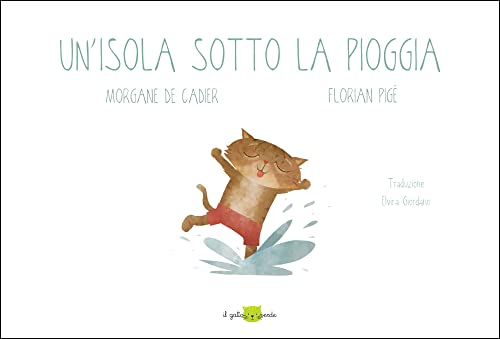 Un'isola Sotto La Pioggia. Ediz. A Colori - 3