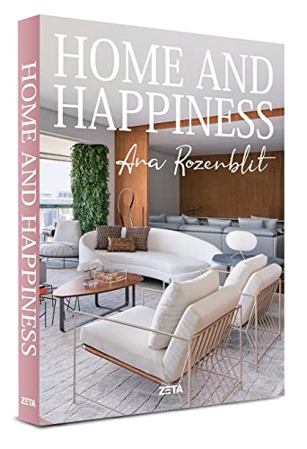 Ana Rozenblit / Hapiness & Home