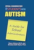 Special Considerations for Students with Autism: A Guide for School Administrators
