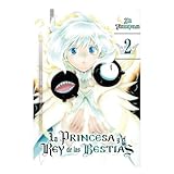 La princesa y el rey de las bestias núm. 02 de 15 (La princesa y el rey de las bestias (O.C.))