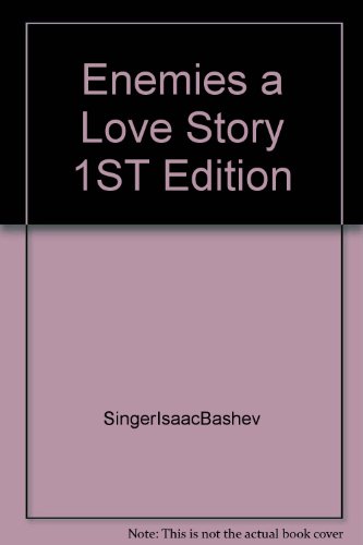 Enemies a Love Story 1ST Edition B000PXWC0I Book Cover