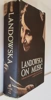 Landowska on Music B000ODJ7QQ Book Cover