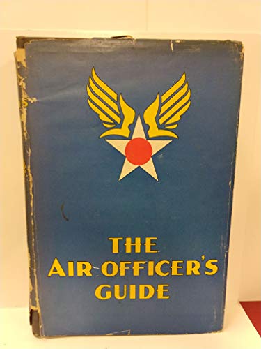 THE AIR OFFICER'S GUIDE(1950 Edition) B0042ZXIXU Book Cover