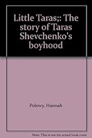 Little Taras;: The story of Taras Shevchenko's boyhood B0006C6V3C Book Cover