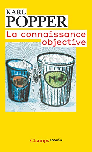 La connaissance objective : Une approche évolutionniste Francais PDF