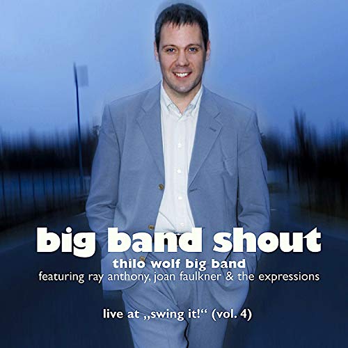 Thilo Wolf Big Band & Thilo Wolf