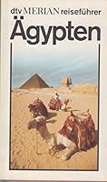 Merian Reiseführer Ägypten 3423037288 Book Cover