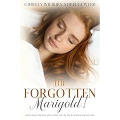 The Forgotten Marigold! Audiolibro Por Christy Wilburn Nobella Webb arte de portada