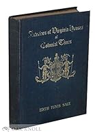 Interiors of Virginia Houses of Colonial Times B00085JULC Book Cover