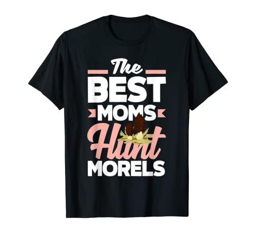 Morel Hunting Mom Amante de los hongos Camiseta