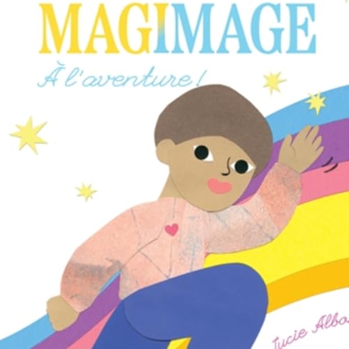 Magimage &agrave; l&rsquo;aventure : un album magique o&ugrave; le miroir invite les tout-petits &agrave; explorer