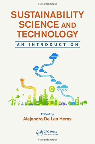 Sustainability Science and Technology: An Introduction [Hardcover] De Las Heras, Alejandro