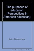 The purposes of education 0873674146 Book Cover