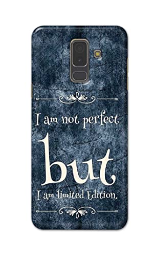 Image of Printed Hard Back Cover Case for Samsung Galaxy A6 Plus | A6+ | Samsung Galaxy J8 Back Cover (I Am Not Perfect I Am Limited Edition) -1803