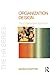 Organization Design: The Collaborative Approach (The HR Series)