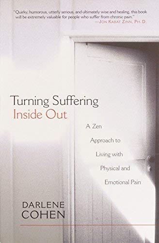 Turning Suffering Inside Out 1st (first) edition Text Only