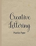  Creative Lettering Practice Papers: Calligraphy for beginners writing set paper Sheets with slant Angle for Kids & Professionals