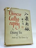 Chinese Calligraphy; An Introduction to its Aesthetic and Technique B00KYQ5F96 Book Cover