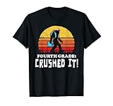 Fourth Grade: Crushed It! Funny Bigfoot End of School Year Camiseta