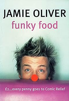 Paperback Funky Food for Comic Relief: Red Nose Day 2003 (Comic Relief) Book
