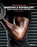 Principles of Anatomy and Physiology, 16th Edition
