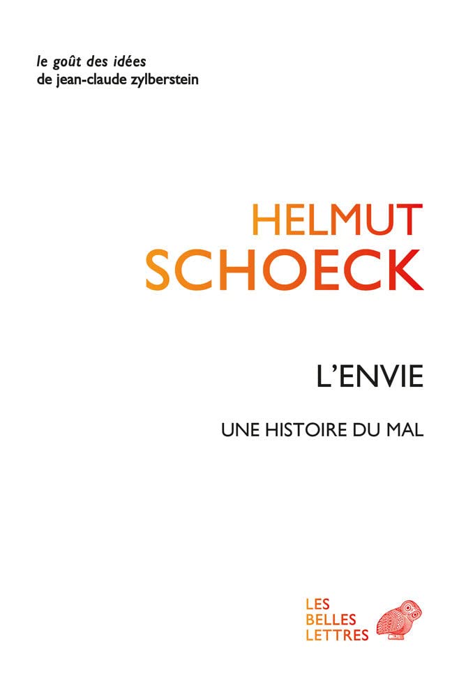 L' Envie: Une Histoire Du Mal: 72