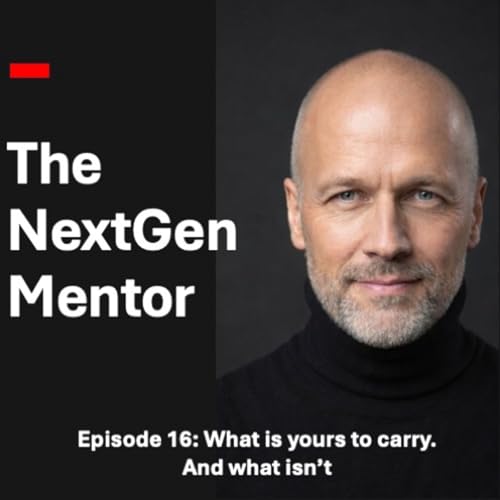 16. What is yours to carry, and what isn&rsquo;t.