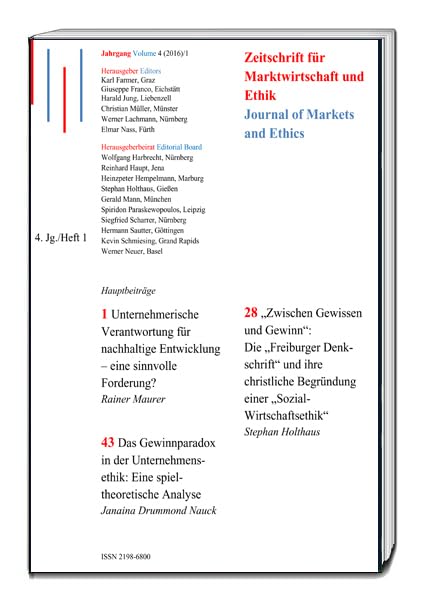 Unternehmerische Verantwortung für nachhaltige Entwicklung – eine sinnvolle Forderung? „Zwischen Gewissen und Gewinn“: Die „Freiburger Denkschrift“ ... (Zeitschrift für Marktwirtschaft und Ethik)