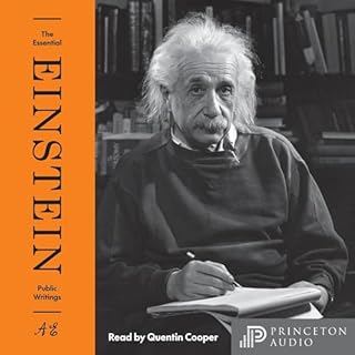 The Essential Einstein: Public Writings cover art