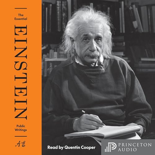 The Essential Einstein: Public Writings cover art