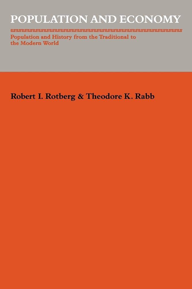 Population and Economy Rotberg Rabb Paperback Cambridge University Press
