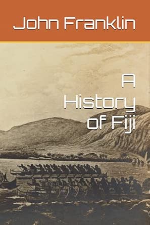 A History of Fiji