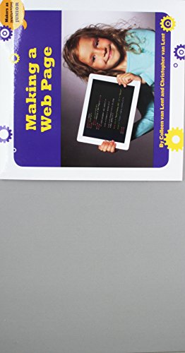 Making a Web Page (21st Century Skills Innovation Library: Makers as Innovators Junior)