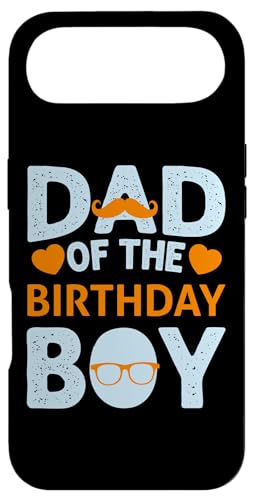 Dad Of The Birthday Boy X}zP[X iPhone Air p