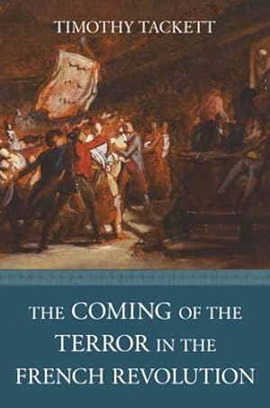Book cover The Coming of the Terror in the French Revolution