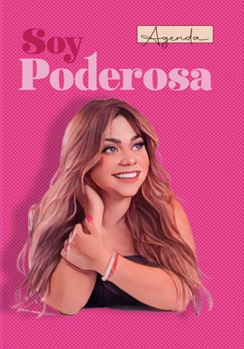 Agenda Soy Poderosa (Spanish Edition)