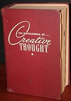 The Encyclopedia of Creative Thought B000MMBBGI Book Cover