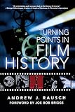 Turning Points In Film History