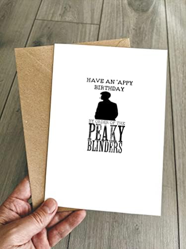 Funny Peaky Blinders Birthday Card - Have an 'appy Birthday BY ORDER