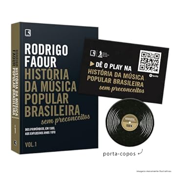 Capa do livro História da Música Popular Brasileira. Sem Preconceitos (Vol. 1) – Acompanha Brindes dos Primórdios, em 1500, aos Explosivos Anos 1970